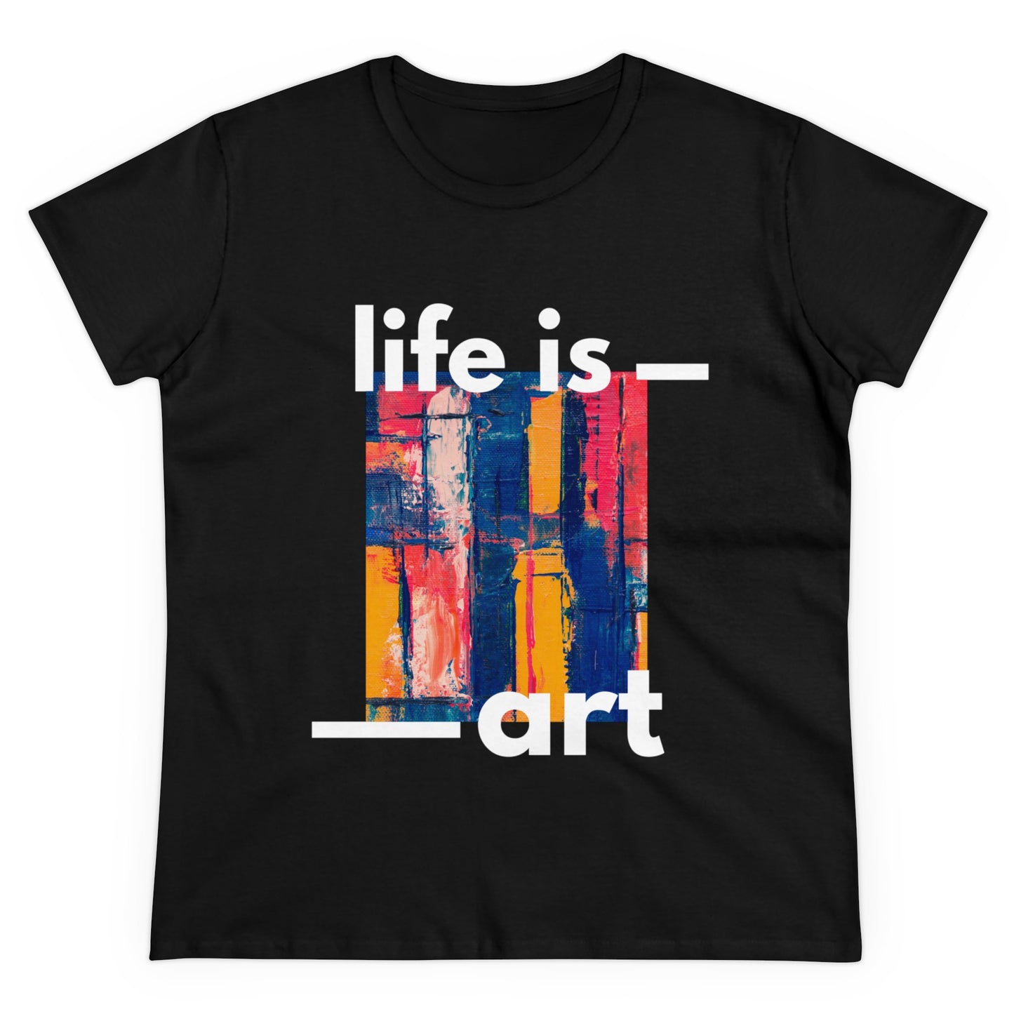 T shirt Life is art Graphic